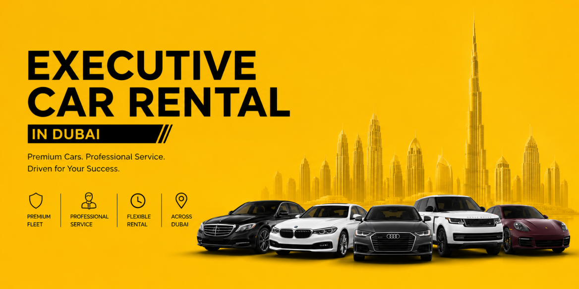 Executive Car Rental In Dubai